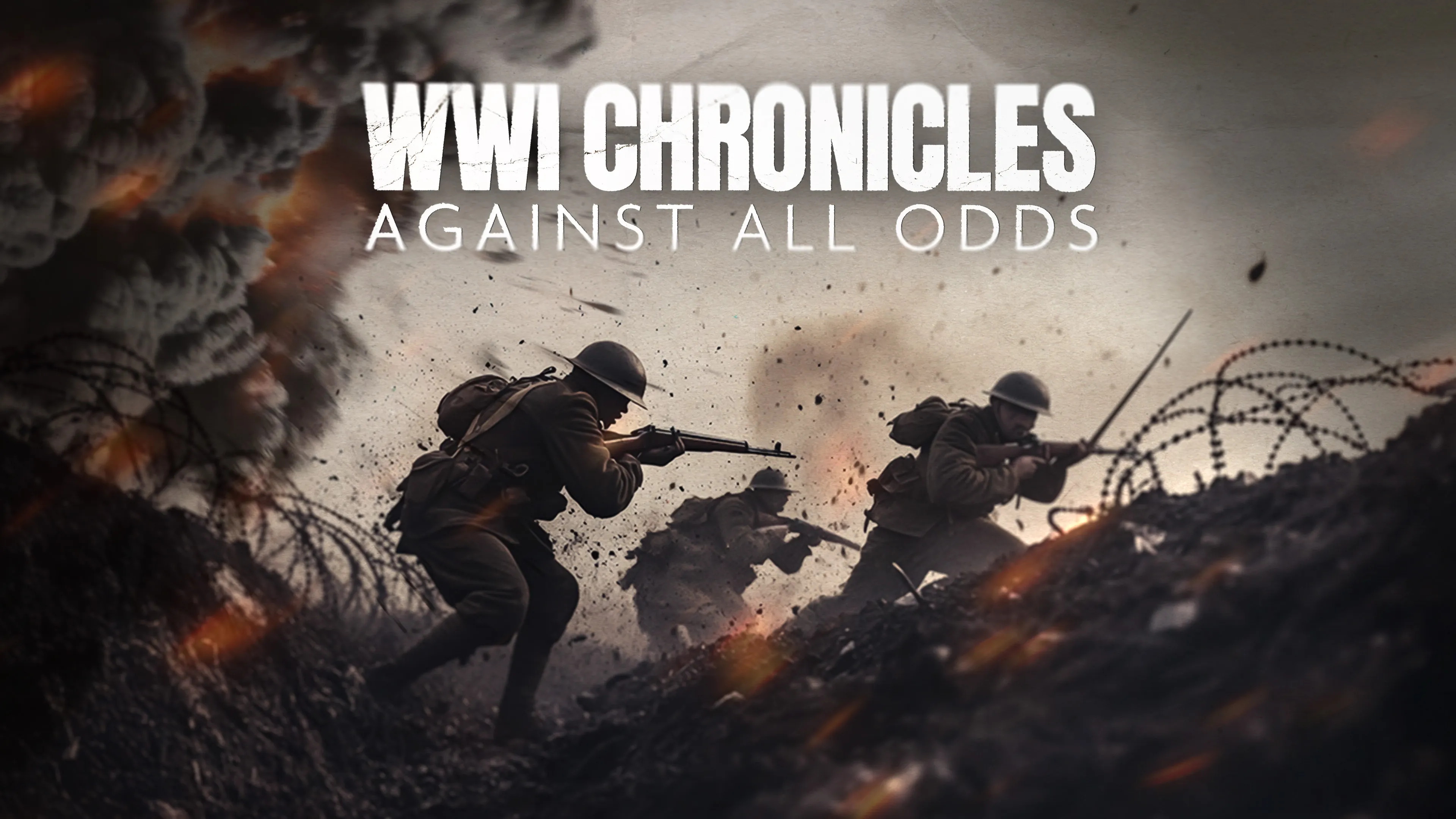 WWI Chronicles: Against All Odds poster